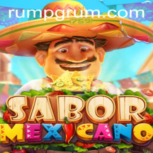 Explore the Vibrant World of SaborMexicano: A Unique Adventure in Rumpg Gaming
